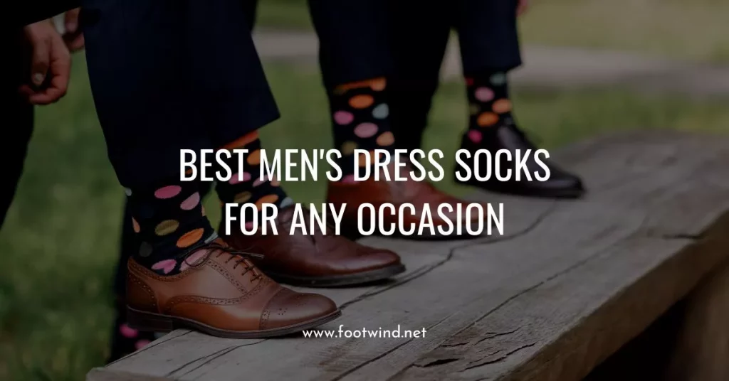 Best Men's Dress Socks For Any Occasion