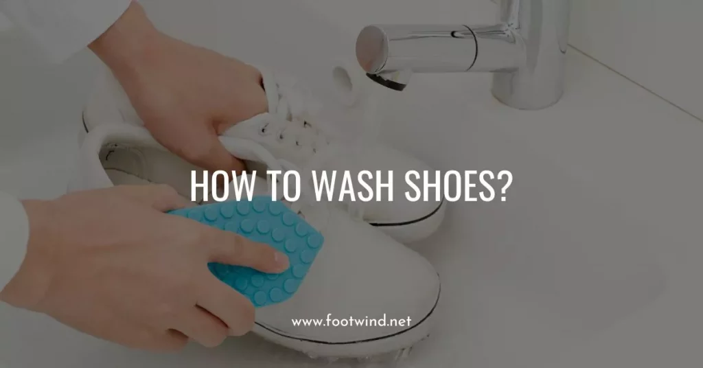 How to Wash Shoes